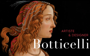 Exposition “Botticelli, artiste et designer” au Musée Jacquemart-André